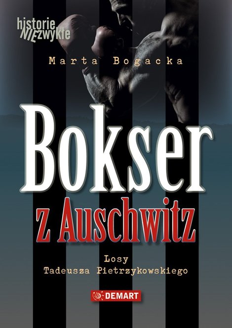 audiobooki: Bokser z Auschwitz. Losy Tadeusza Pietrzykowskiego – audiobook