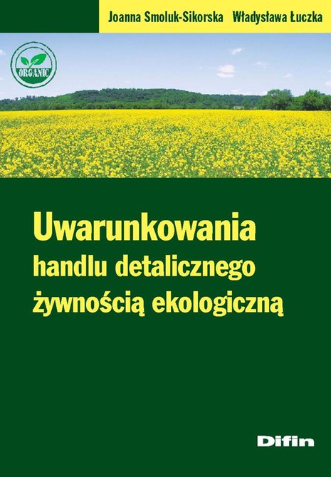 ebooki: Uwarunkowania handlu detalicznego żywnością ekologiczną – ebook