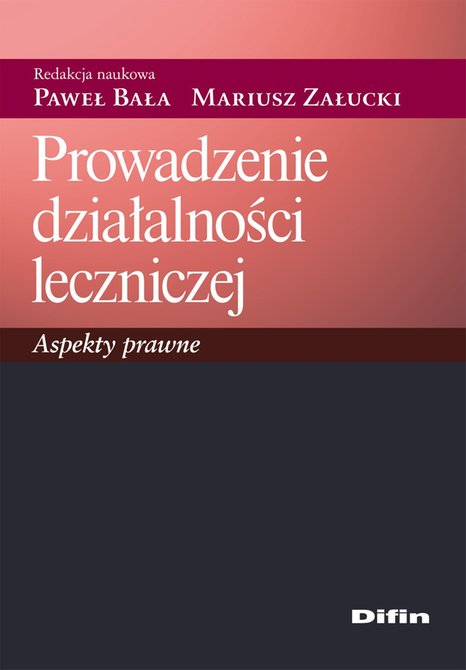 ebooki: Prowadzenie działalności leczniczej. Aspekty prawne – ebook