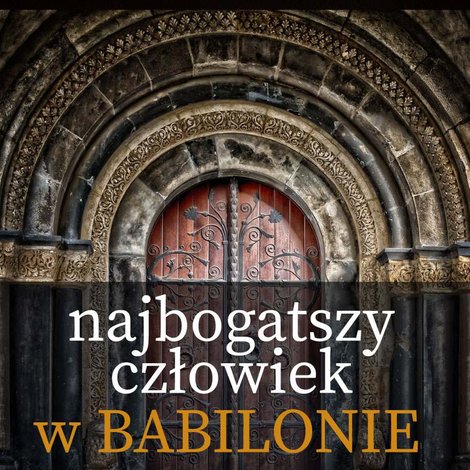 audiobooki: Najbogatszy człowiek w Babilonie – audiobook