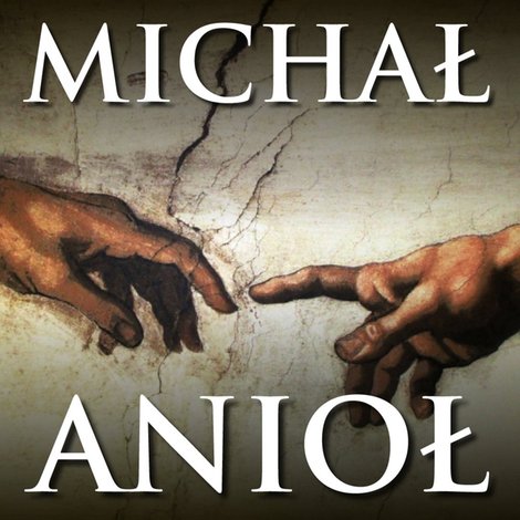 audiobooki: Michał Anioł. Geniusz renesansu – audiobook