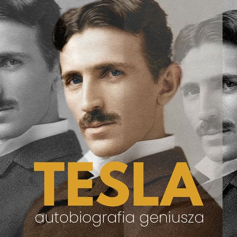 audiobooki: Nikola Tesla. Autobiografia geniusza – audiobook