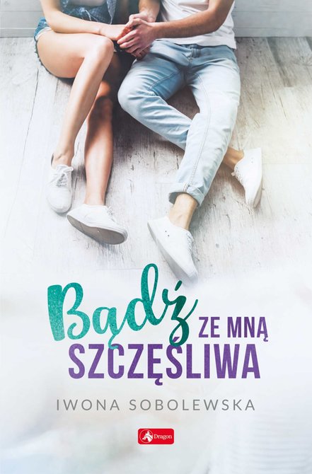 ebooki: Bądź ze mną szczęśliwa – ebook