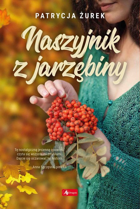 ebooki: Naszyjnik z jarzębiny – ebook