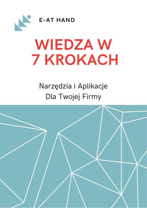 ebooki: Wiedza w 7 krokach - Narzędzia i aplikacje dla twojej firmy – ebook