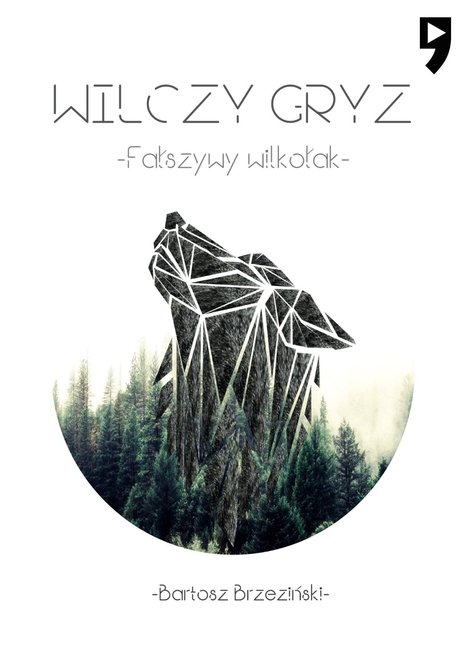 ebooki: Wilczy Gryz - Fałszywy Wilkołak – ebook
