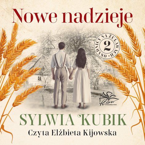 audiobooki: Osadnicy na Żuławach. Tom 2. Nowe nadzieje – audiobook