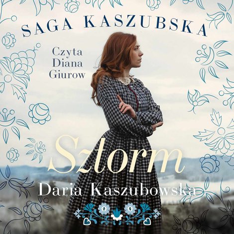 audiobooki: Saga kaszubska. Tom 1. Sztorm – audiobook