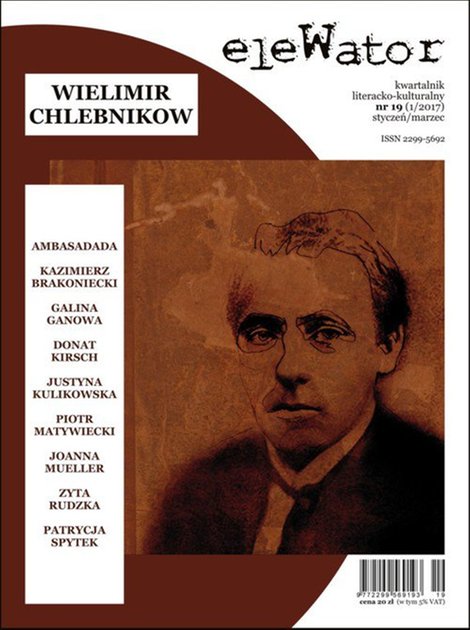 e-prasa: eleWator 19 (1/2017) - Wielimir Chlebnikow – eprasa