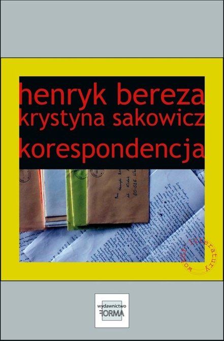ebooki: Henryk Bereza. Krystyna Sakowicz. Korespondencja – ebook