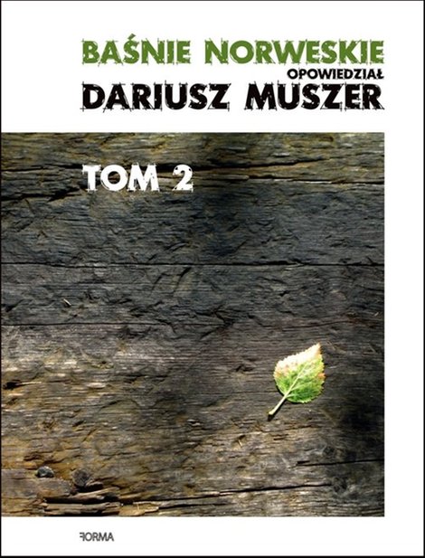 ebooki: Baśnie norweskie opowiedział Dariusz Muszer. Tom 2 – ebook