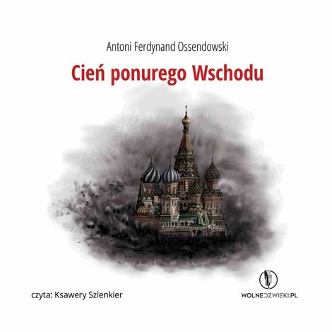 audiobooki: Cień ponurego Wschodu – audiobook