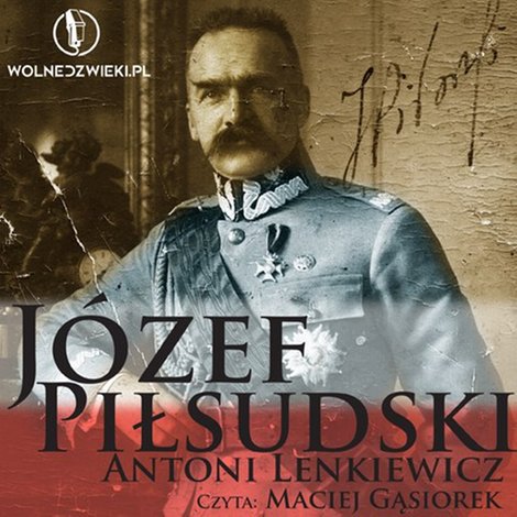 audiobooki: Józef Piłsudski (1867-1935) – audiobook