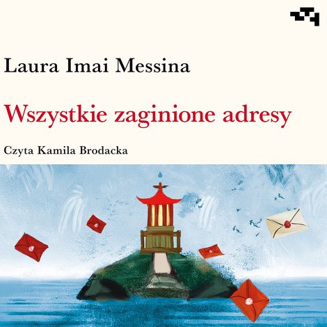 audiobooki: Wszystkie zaginione adresy – audiobook