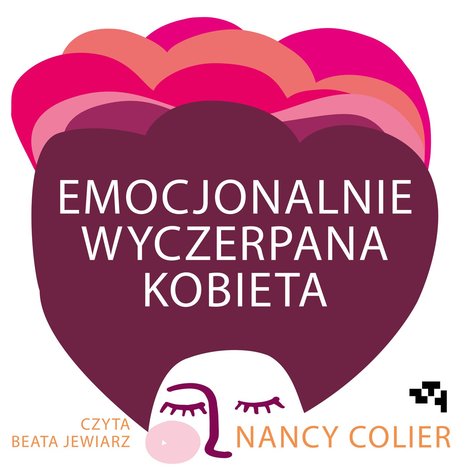 audiobooki: Emocjonalnie wyczerpana kobieta – audiobook