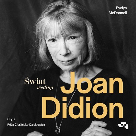 audiobooki: Świat według Joan Didion – audiobook