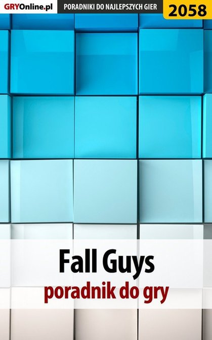ebooki: Fall Guys - poradnik do gry – ebook