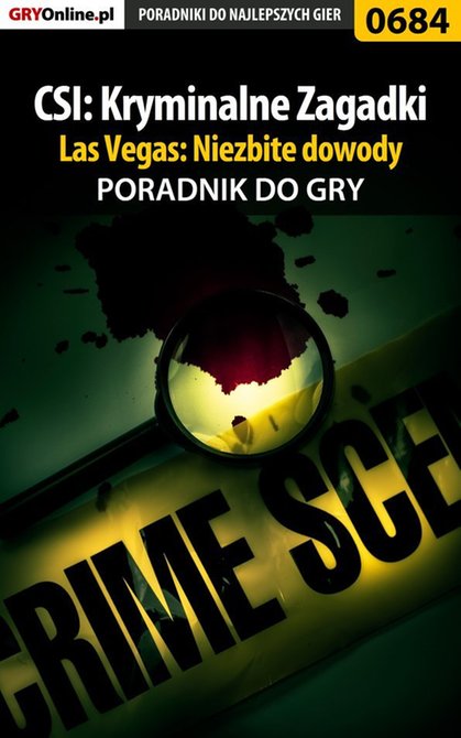 ebooki: CSI: Kryminalne Zagadki Las Vegas: Niezbite dowody - poradnik do gry – ebook