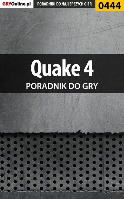ebooki: Quake 4 - poradnik do gry – ebook