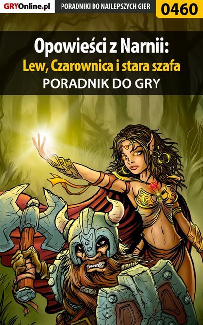 ebooki: Opowieści z Narnii: Lew, Czarownica i stara szafa - poradnik do gry – ebook