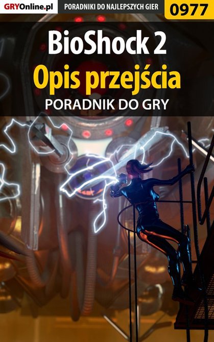 ebooki: BioShock 2 - opis przejścia - poradnik do gry – ebook