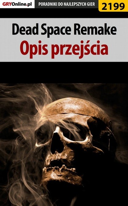 ebooki: Dead Space Remake. Poradnik do gry – ebook