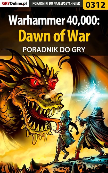 ebooki: Warhammer 40,000: Dawn of War - poradnik do gry – ebook