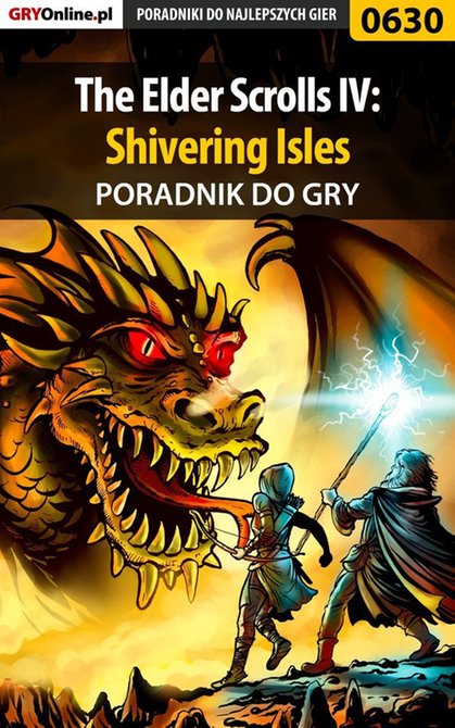 ebooki: The Elder Scrolls IV: Shivering Isles - poradnik do gry – ebook