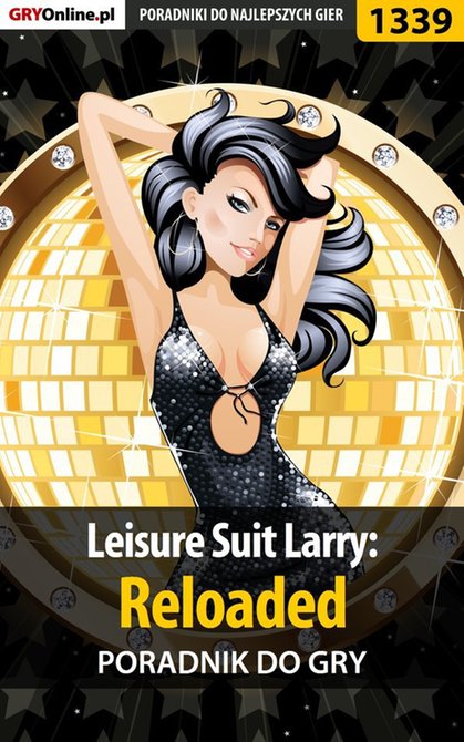 ebooki: Leisure Suit Larry: Reloaded - poradnik do gry – ebook