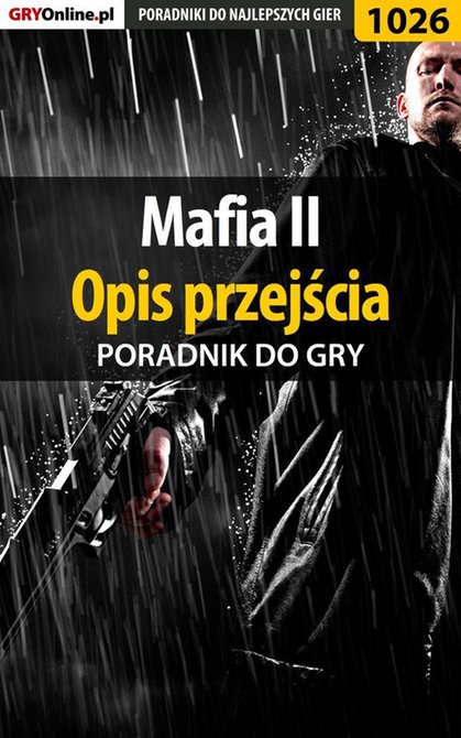 ebooki: Mafia II - opis przejścia - poradnik do gry – ebook