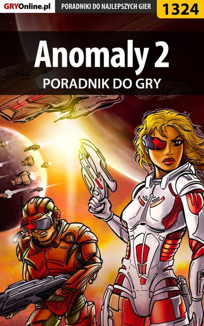 ebooki: Anomaly 2 - poradnik do gry – ebook