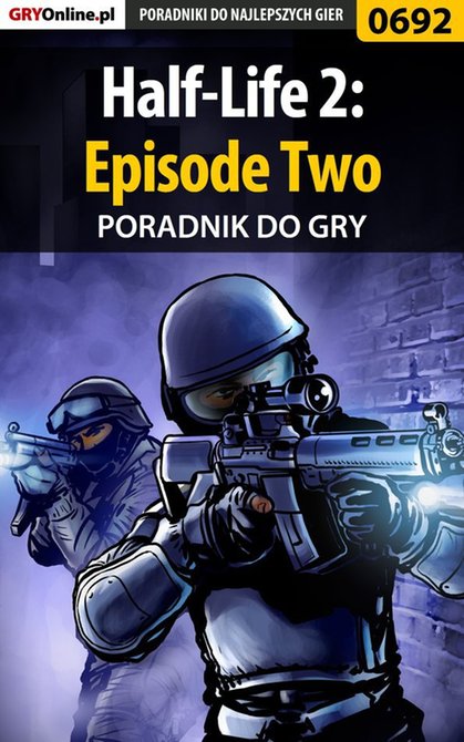 ebooki: Half-Life 2: Episode Two - poradnik do gry – ebook
