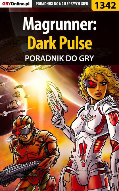 ebooki: Magrunner: Dark Pulse - poradnik do gry – ebook