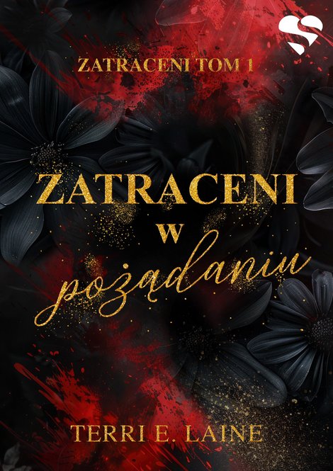 ebooki: Zatraceni w pożądaniu. Zatraceni. Tom I – ebook