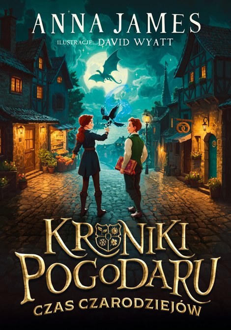 ebooki: Kroniki Pogodaru. Czas czarodziejów. Tom 1 – ebook