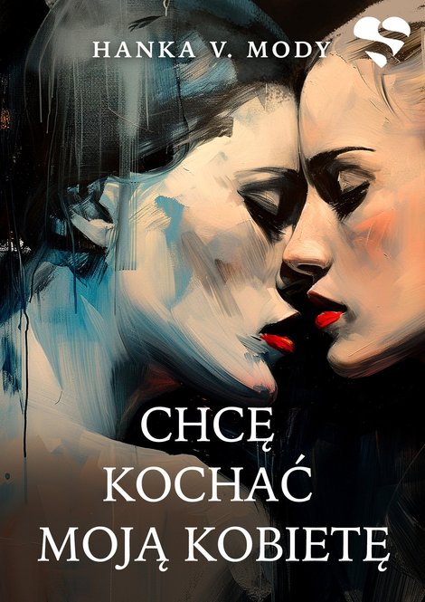 ebooki: Chcę kochać moją kobietę – ebook