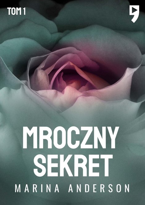 ebooki: Mroczny sekret. Tom 1 – ebook