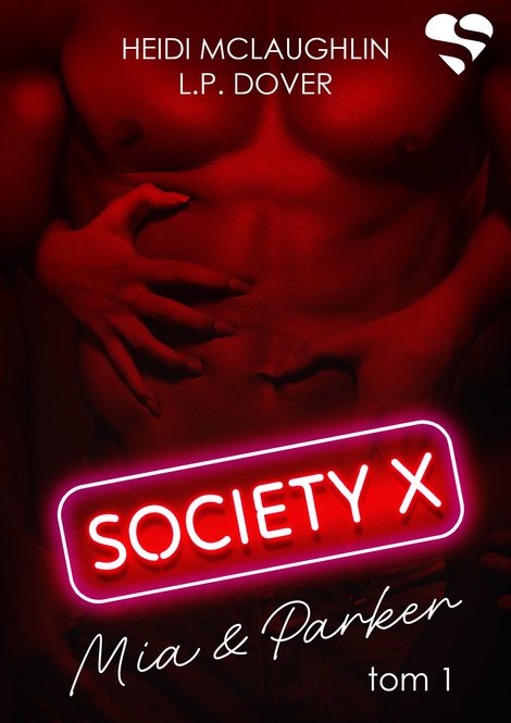 ebooki: Society X. Mia & Parker. Tom 1 – ebook