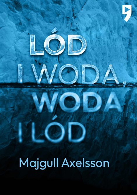ebooki: Lód i woda, woda i lód – ebook