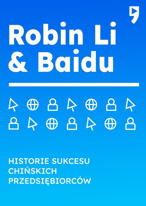 ebooki: Robin Li & Baidu. Historie sukcesu chińskich przedsiębiorców – ebook