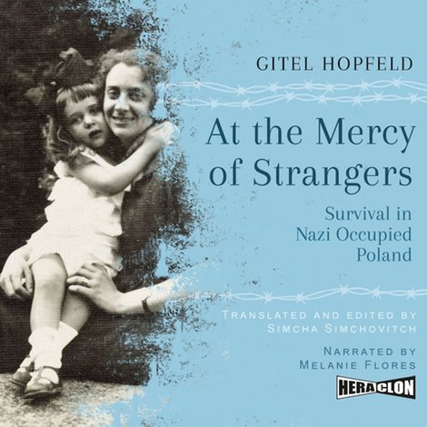 audiobooki: At the Mercy of Strangers. Survival in Nazi-Occupied Poland – audiobook
