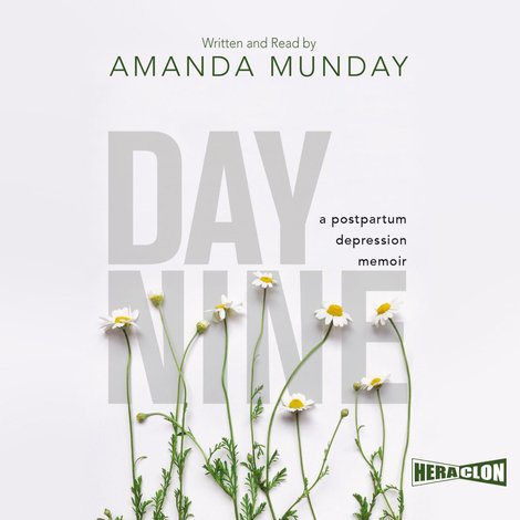 audiobooki: Day Nine. A Postpartum Depression Memoir – audiobook