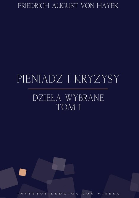 ebooki: Pieniądz i kryzysy. Dzieła wybrane. Tom I – ebook