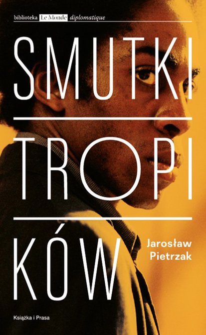 ebooki: Smutki Tropików. Współczesne kino Ameryki Łacińskiej jako kino polityczne – ebook