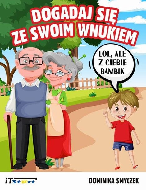 ebooki: Dogadaj się ze swoim wnukiem – ebook