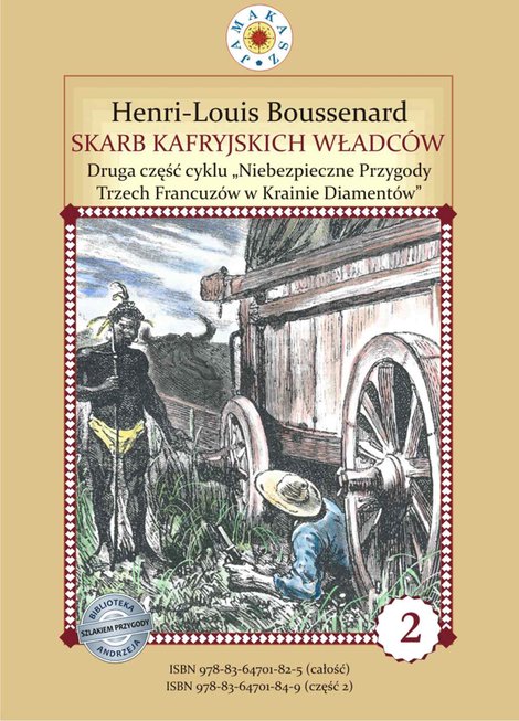 ebooki: Skarb kafryjskich władców. II część cyklu "Niebezpieczne Przygody Trzech Francuzów w Krainie Diamentów – ebook