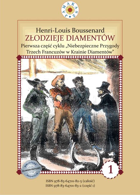 ebooki: Złodzieje diamentów. I część cyklu "Niebezpieczne Przygody Trzech Francuzów w Krainie Diamentów – ebook