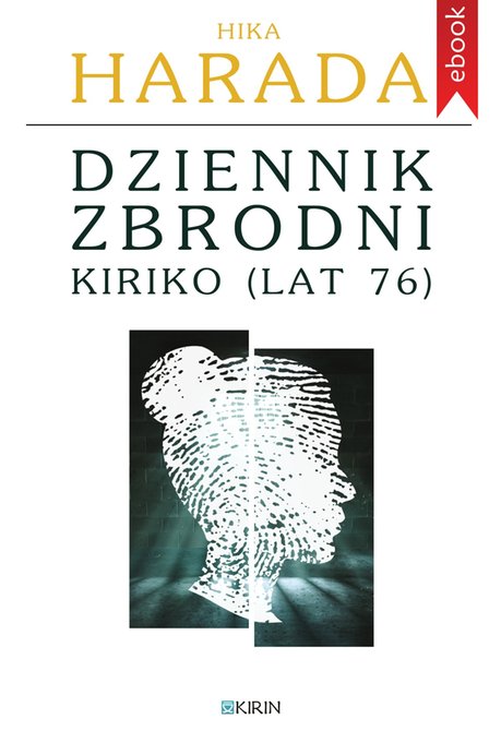 ebooki: Dziennik zbrodni Kiriko (lat 76) – ebook