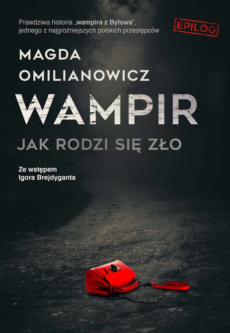 ebooki: Wampir. Jak rodzi się zło – ebook