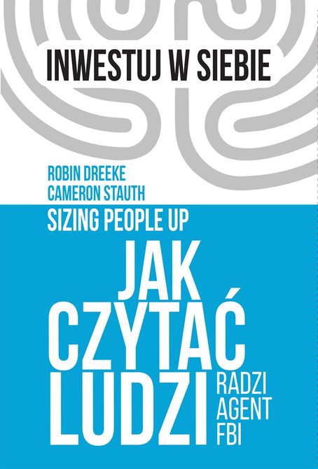 ebooki: Jak czytać ludzi radzi agent FBI – ebook